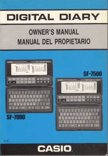 CASIO DIGITAL DIARY SF-7000/SF-7500: MANUAL DEL PROPIETARIO (oWNER'S MANUAL)
