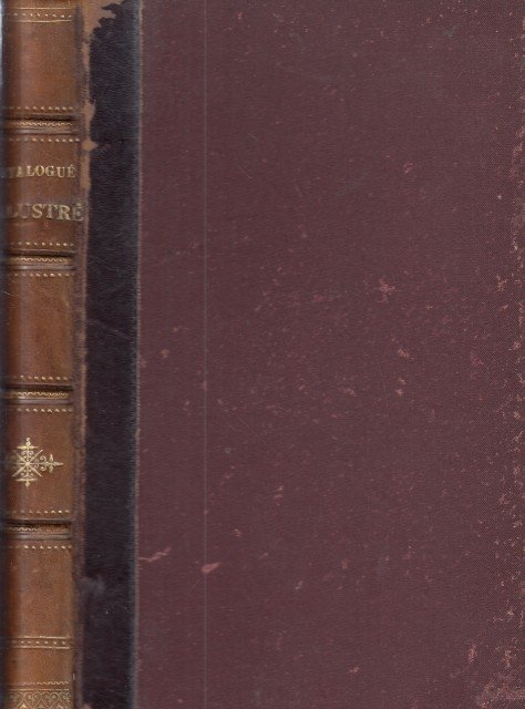 CATALOGUE ILLUSTRÈ DES OUVRAGES DE PEINTURE, SCULPTURE ET GRAVURE.EXPOSES AU …