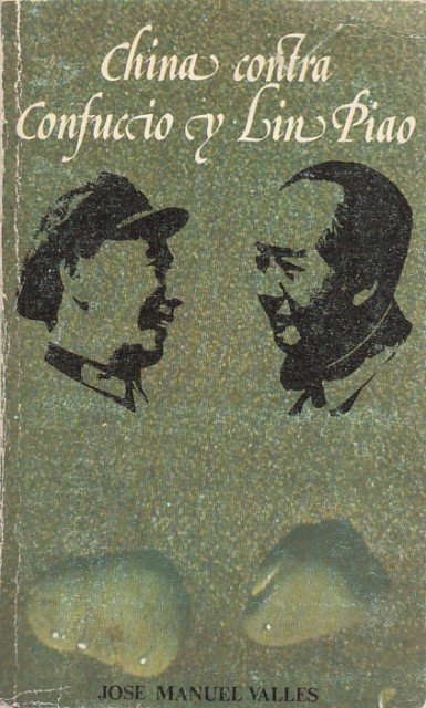 China contra Confuccio y Lin Piao