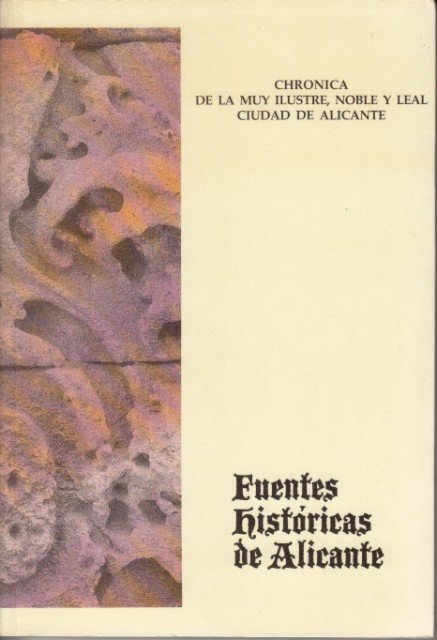 CHRONICA DE LA MUY ILUSTRE, NOBLE Y LEAL CIUDAD DE …