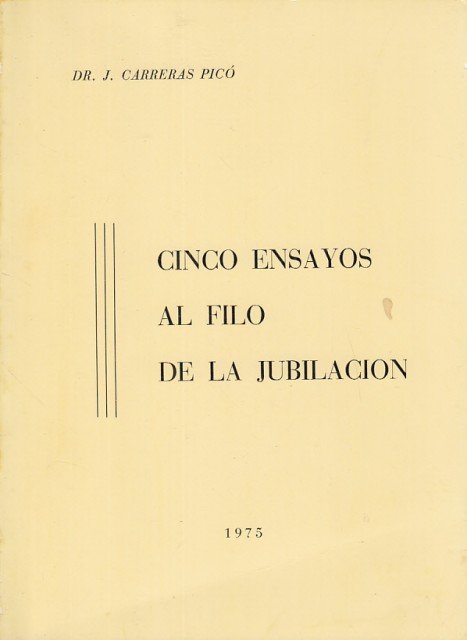 Cinco ensayos al filo de la jubilación