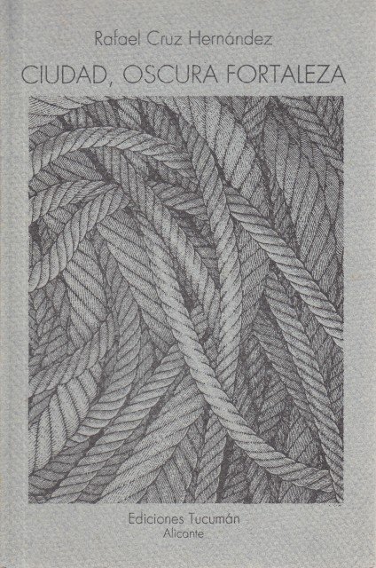 Ciudad, oscura fortaleza