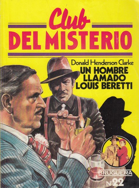 CLUB DEL MISTERIO Nº 22. UN HOMBRE LLAMADO LOUIS BERETTI