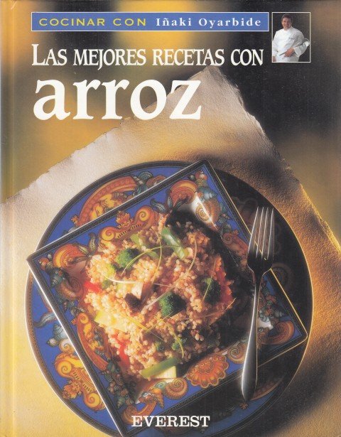 COCINAR CON IÑAKI OYARBIDE. LAS MEJORES RECETAS CON ARROZ | Immagine principale