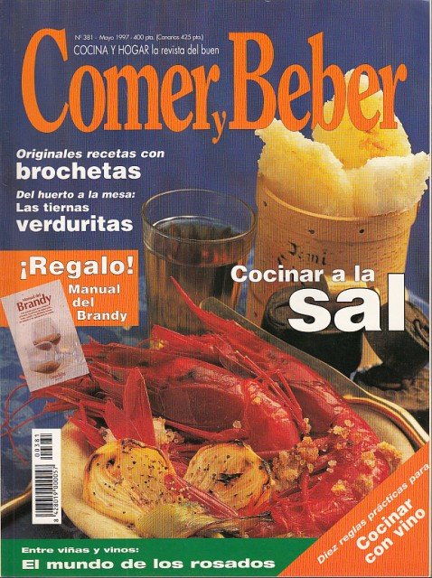 COMER Y BEBER Nº 381 (Cocinar a la sal; Originales …