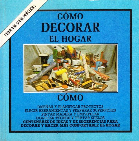 Cómo decorar el hogar