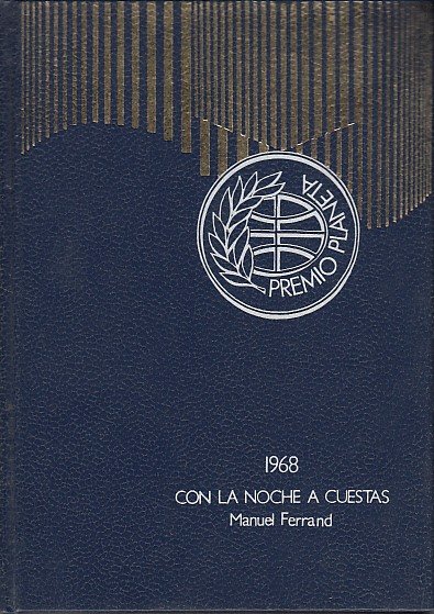 CON LA NOCHE A CUESTAS