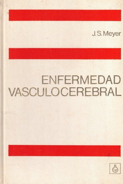 Conceptos modernos sobre la enfermedad vasculocerebral