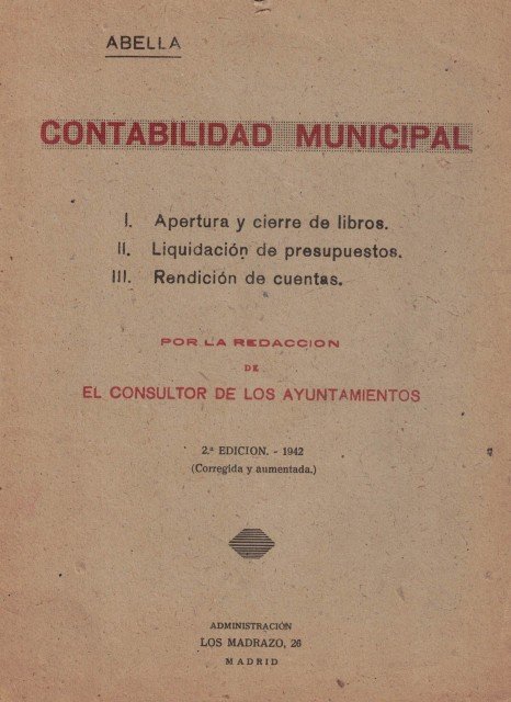 Contabilidad Municipal (I: Teoría y liquidación del presupuesto. II: Contabilidad …