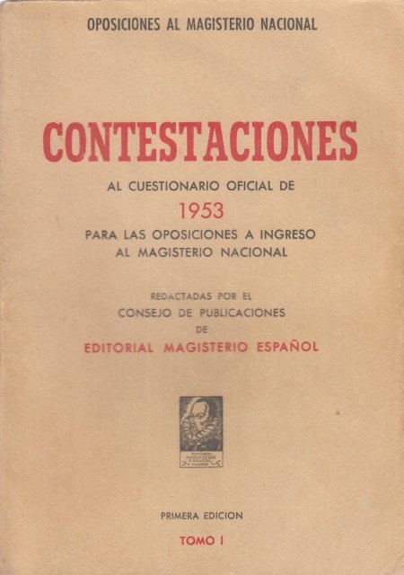 CONTESTACIONES AL CUESTIONARIO DE 1953 PARA LAS OPOSICIONES A INGRESO … | Immagine principale