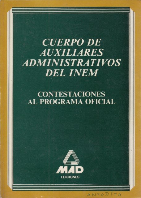 Contestaciones al programa oficial del Cuerpo Auxiliares Administrativos del INEM