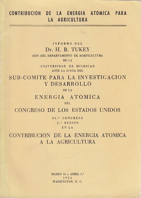 CONTRIBUCIÓN DE LA ENERGÍA ATÓMICA PARA LA AGRICULTURA | Immagine principale