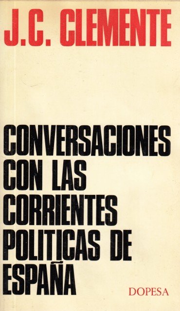 CONVERSACIONES CON LAS CORRIENTES POLÍTICAS DE ESPAÑA | Immagine principale