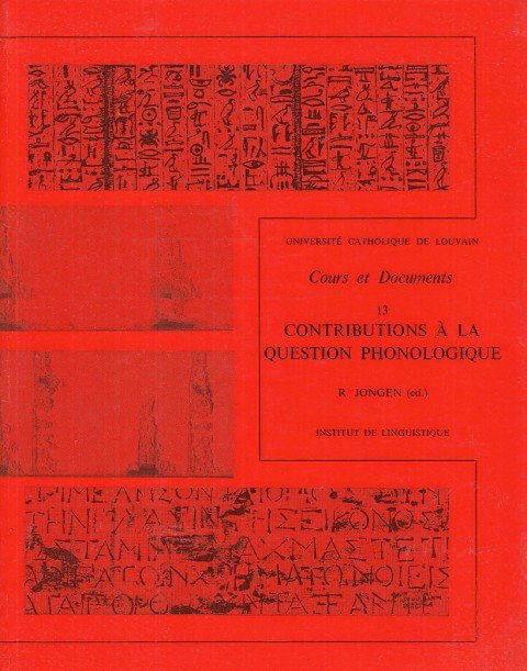 COURS ET DOCUMENTS Nº13. CONTRIBUTIONS À LA QUESTION PHONOLOGIQUE | Immagine principale