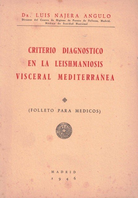 Criterio Diagnostico en la Leishmaniosis visceral Mediterránea (Folleto para medicos)