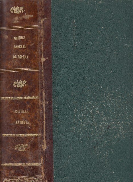 CRÓNICA GENERAL DE ESPAÑA. CASTILLA LA NUEVA .PROVINCIAS DE CUENCA …