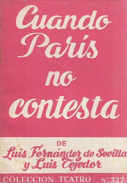 CUANDO PARÍS NO CONTESTA | Immagine principale