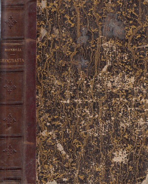 CURSO DE GEOGRAFIA ASTRONOMICA,FISICA Y POLITICA,MODERNA E HISTÓRICA