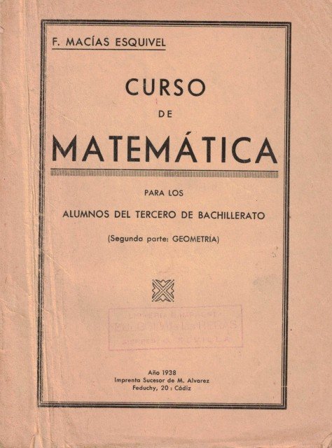 Curso de Matemática para los Alumnos de tercero de bachillerato. …