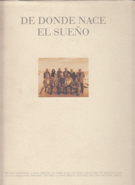 DE DONDE NACE EL SUEÑO