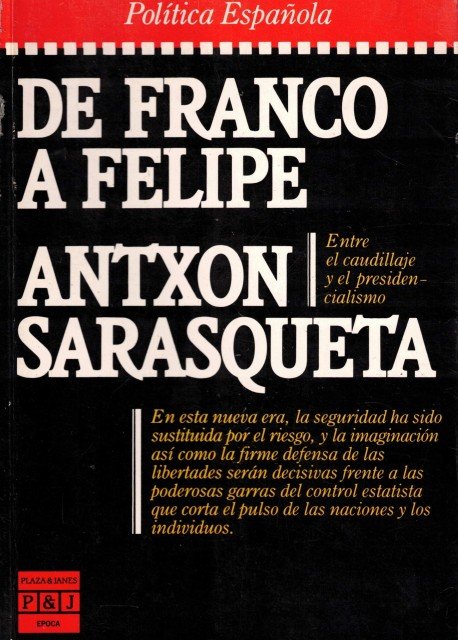 De Franco a Felipe (España 1975-1985)