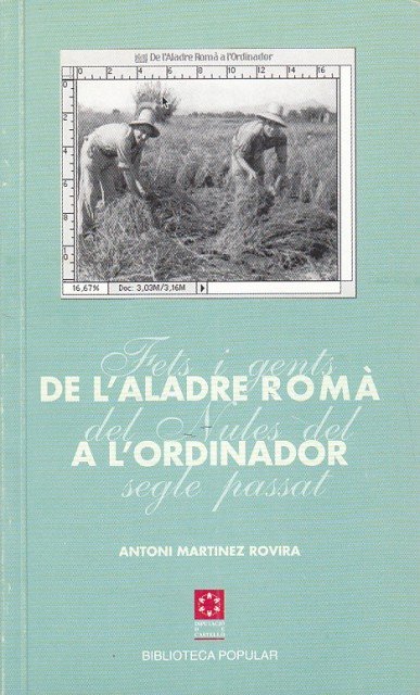DE L'ALADRE ROMA A L'ORDINADOR. FETS I GENTS DEL NULES … | Immagine principale