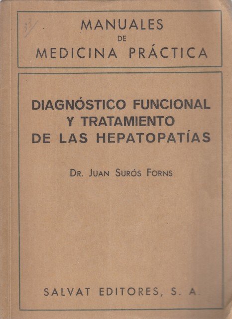 Diagnóstico funcional y tratamiento de las hepatopatías