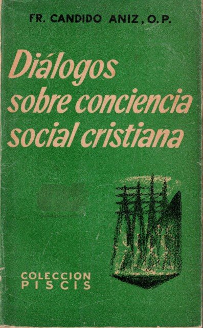 Dialogos sobre conciencia social cristiana