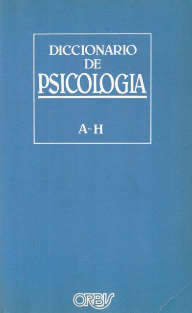 Diccionario de psicología (A - H)