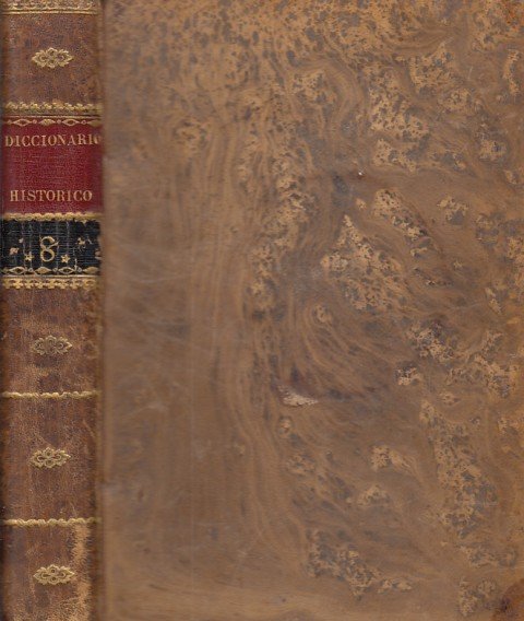 DICCIONARIO HISTÓRICO Ó BIOGRAFÍA UNIVERSAL | Immagine principale