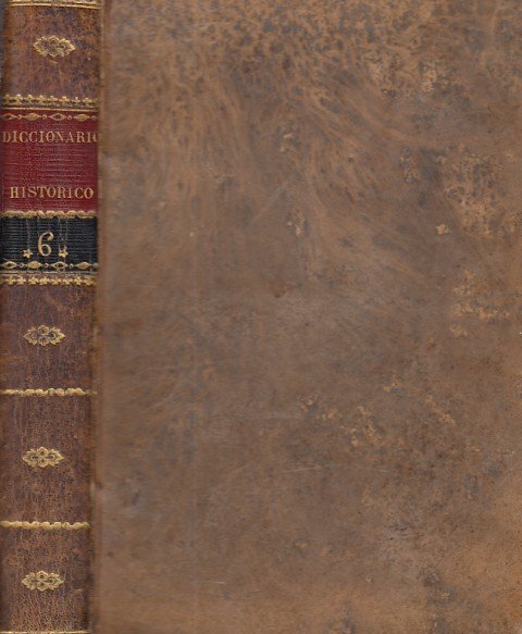 DICCIONARIO HISTÓRICO O BIOGRAFÍA UNIVERSAL | Immagine principale