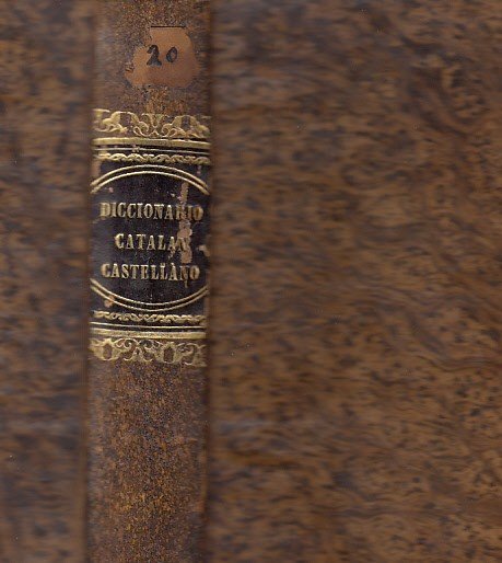 DICCIONARIO MANUAL Ó VOCABULARIO COMPLATO DE LAS LENGUAS CATALANA-CASTELLANA | Immagine principale