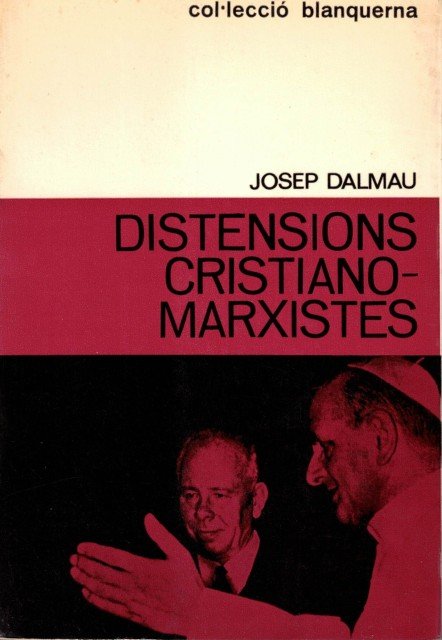 Distensions cristiano - marxistes