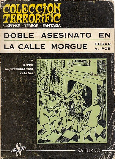 DOBLE ASESINATO EN LA CALLE MORGUE Y OTROS RELATOS