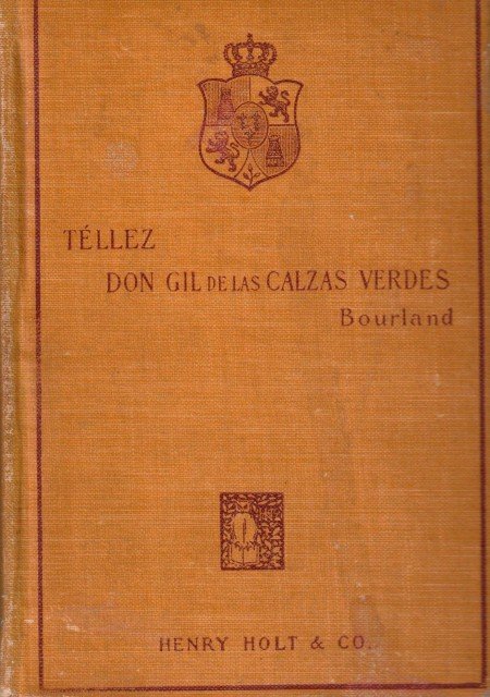 Don Gil de las calzas verdes (Comedia en tres actos …