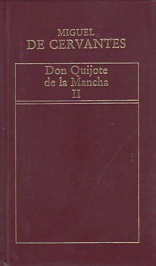DON QUIJOTE DE LA MANCHA II
