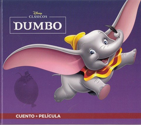 DUMBO. CUENTO + PELÍCULA