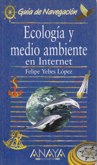 ECOLOGÍA Y MEDIO AMBIENTE EN INTERNET