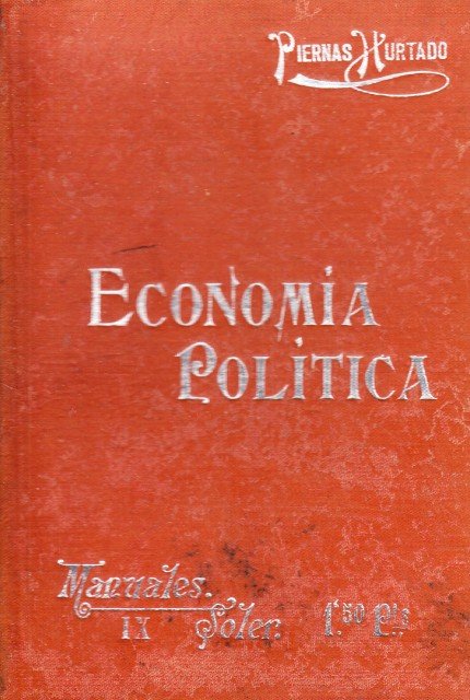 Economía Política. Manuales Soler IX. VOCABULARIO DE LA ECONOMÍA