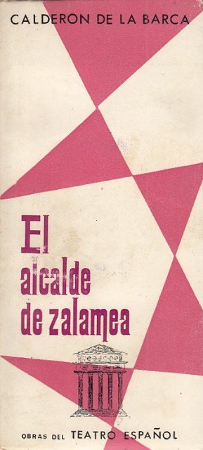 El Alcalde de Zalamea