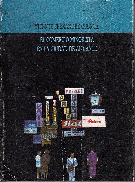 EL COMERCIO MINORISTA EN LA CIUDAD DE ALICANTE