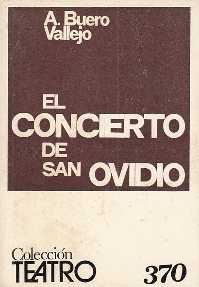 EL CONCIERTO DE SAN OVIDIO. Parábola en tres Actos