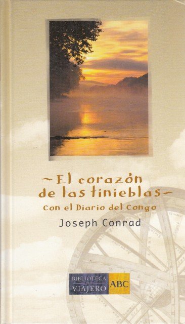 EL CORAZÓN DE LAS TINIEBLAS. CON EL DIARIO DEL CONGO | Immagine principale