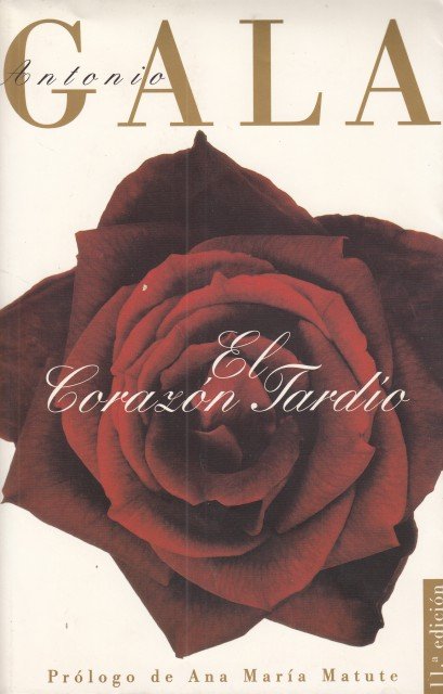 EL CORAZON TARDIO