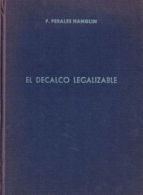 El decalco legalizable (Guia práctica de contabilidad y control de …