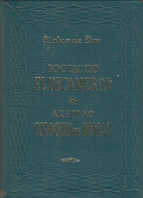 EL DECAMERON; COLOQUIO DE DAMAS