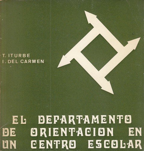 EL DEPARTAMENTO DE ORIENTACION EN UN CENTRO ESCOLAR