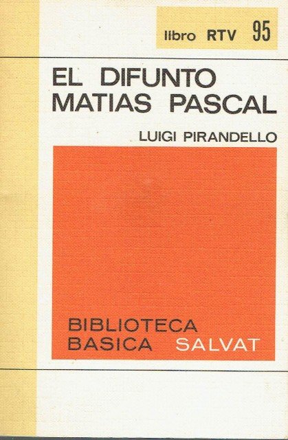 EL DIFUNTO MATIAS PASCAL