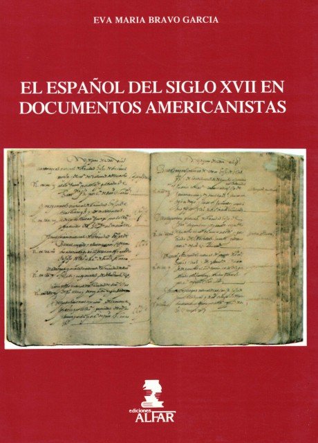 El Español del siglo XVII en Documentos Americanistas
