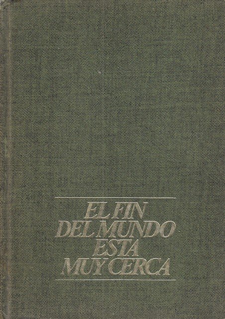 EL FIN DEL MUNDO ESTÁ CERCA